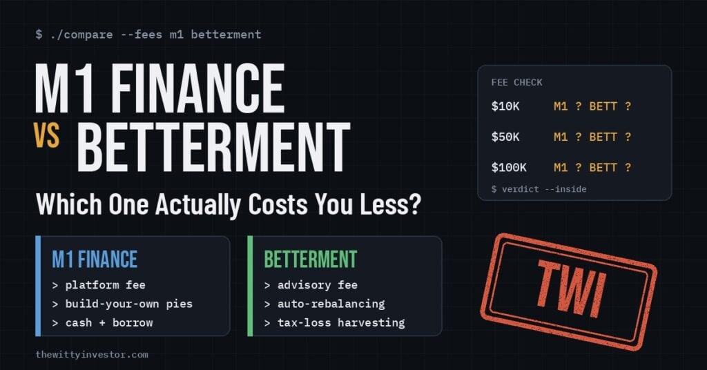M1 Finance vs. Betterment